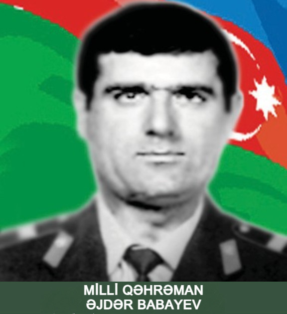 Milli Qəhrəman Əjdər Xalıqverdi oğlu Babayev